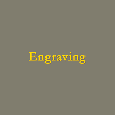 ENGRAVING